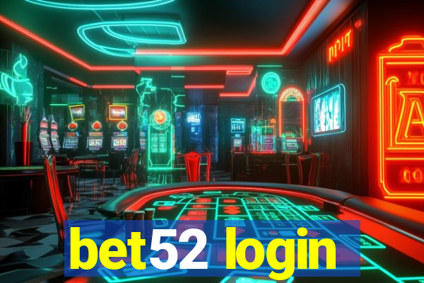 bet52 login